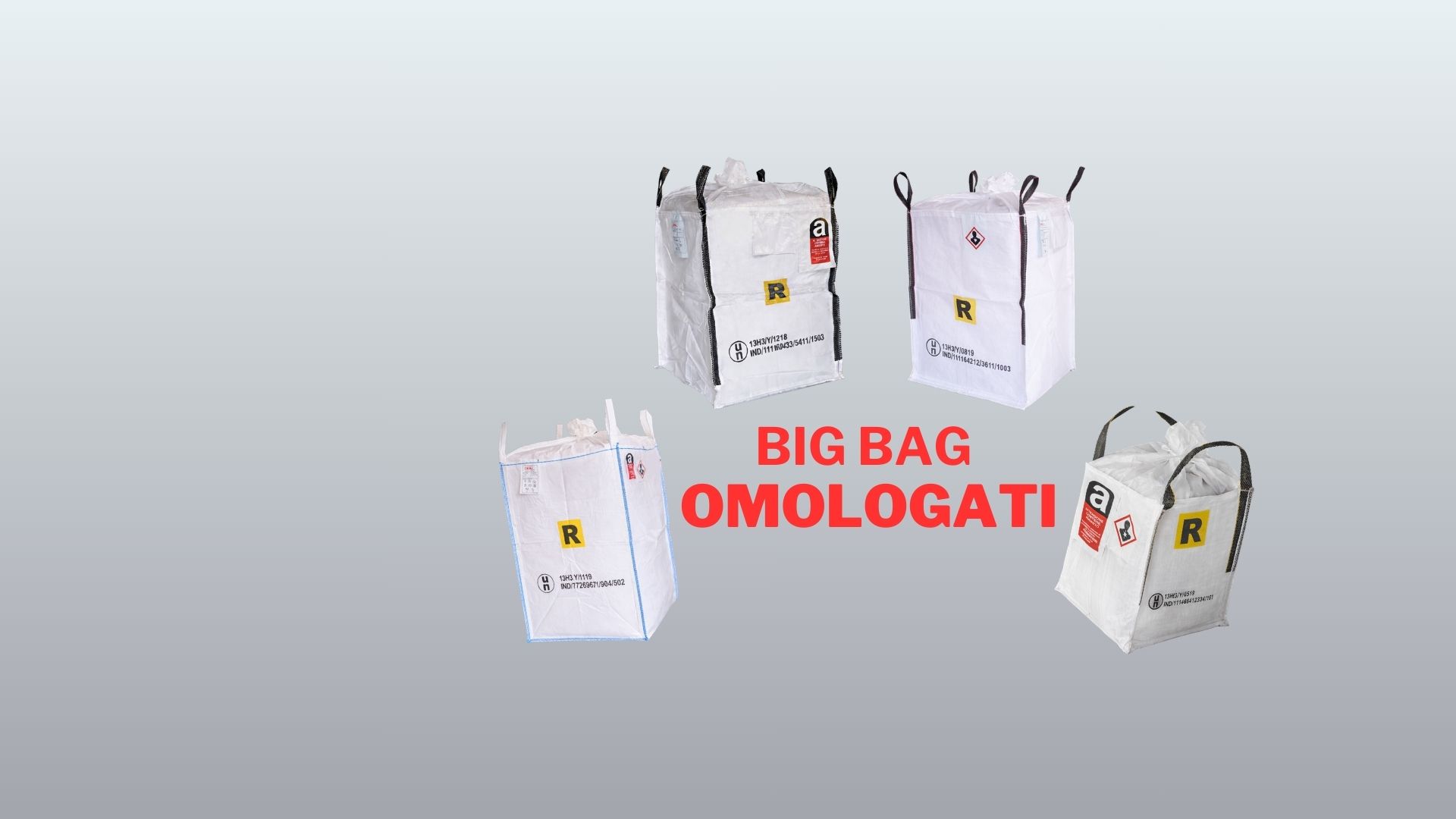 BIG BAG OMOLOGATI